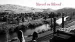 Bread or Blood Poster
