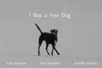 I Was a Free Dog Poster