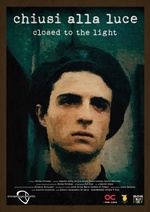 Closed to the Light Poster