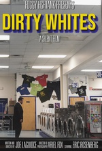 Dirty Whites Poster