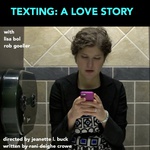 Texting: A Love Story Poster