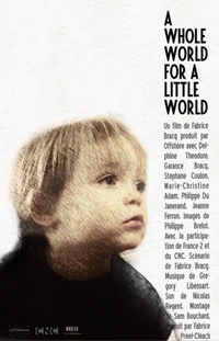 A Whole World for a Little World Poster